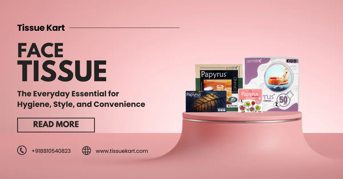 Face Tissues vs. Handkerchiefs: Which One Is More Hygienic?