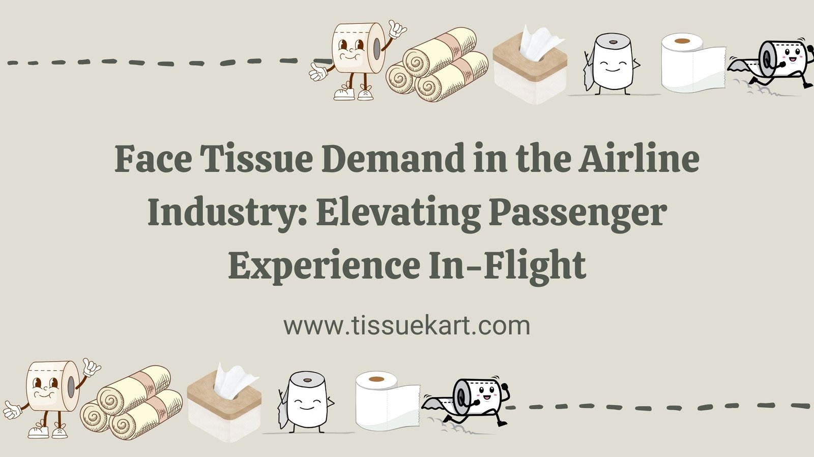 Face Tissue Demand in the Airline Industry: Elevating Passenger Experience In-Flight