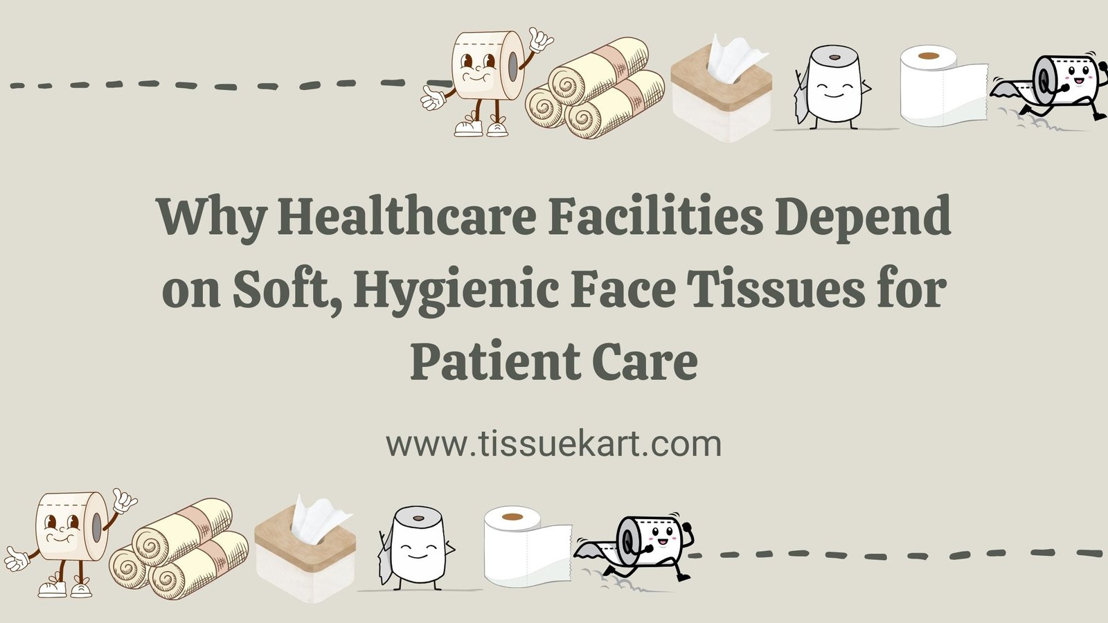 Why Healthcare Facilities Depend on Soft, Hygienic Face Tissues for Patient Care
